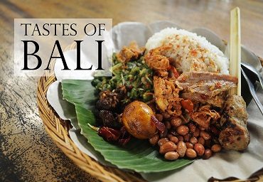 Tastes Of Bali: Traditional Balinese Dishes